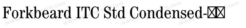 Forkbeard ITC Std Condensed字体转换